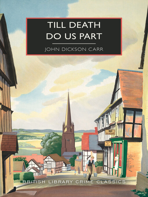 Title details for Till Death Do Us Part by John Dickson Carr - Available